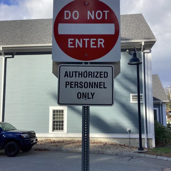 Do Not Enter / Authorized Personnel Sudbury Police MA