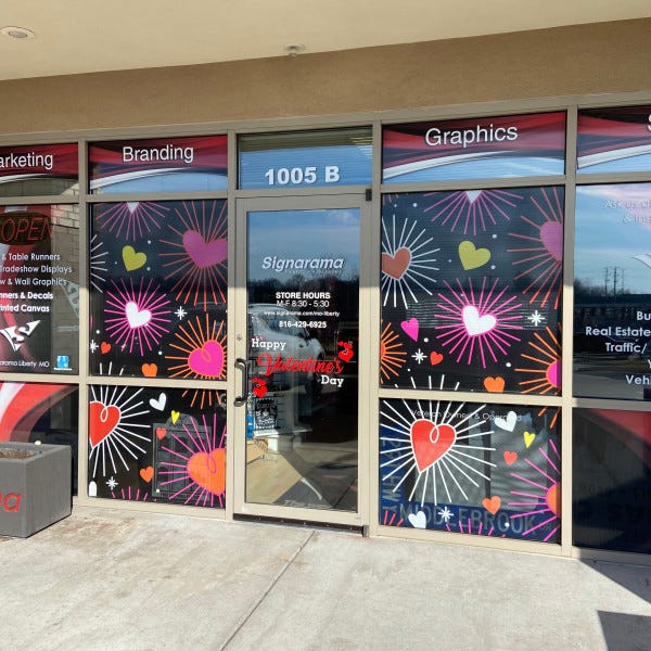 Valentines Day Windows Signarama Liberty