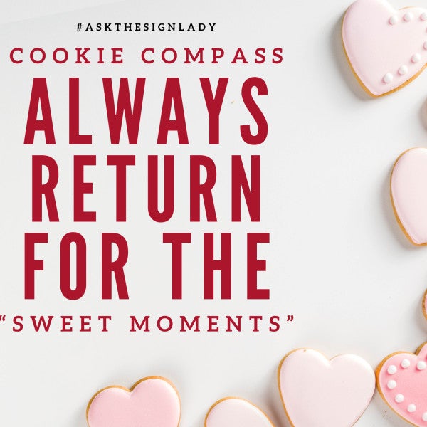 Cookie Compass: Always return for the “Sweet Moments”