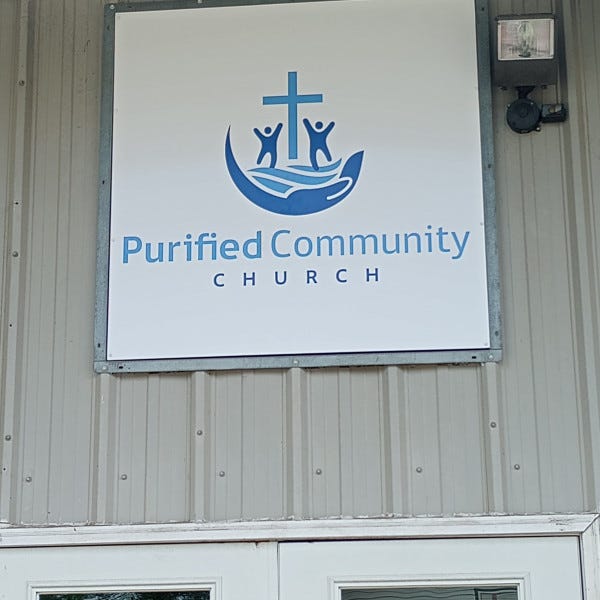 Purified Community Church Building Sign