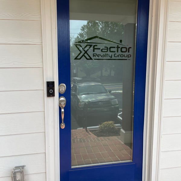 X Factor Realty Door Vinyl