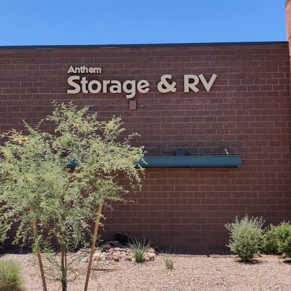 Anthem Storage & RV, 39922 N Gavilan Peak Pkwy, Anthem, AZ By Arcadia Signarama Phoenix, AZ 85008, 602.954.4680, ArcadiaSignarama.com
