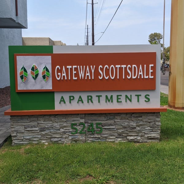 Gateway Scottsdale Apartments 5245 E Thomas Rd, Phoenix, AZ, 85018 by Arcadia Signarama Phoenix, AZ 85008, 602.954.4680, ArcadiaSignarama.com