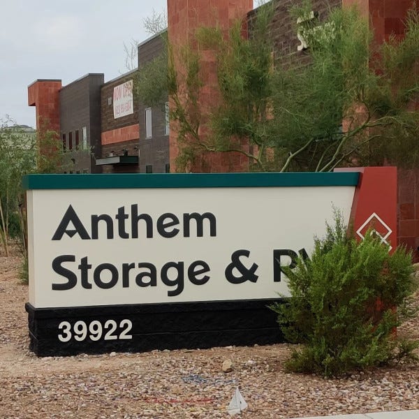 Anthem Storage & RV 39922 N Gavilan Peak Pkwy, Anthem, AZ by Arcadia Signarama Phoenix, AZ 85008, 602.954.4680, ArcadiaSignarma.com