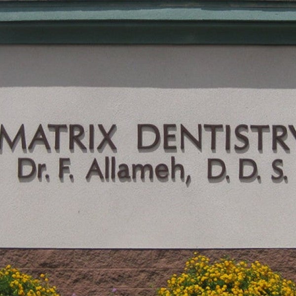 Building Sign for Matrix Family Dentistry by Midtown Signarama (Phoenix), 602.650.1150MidtownSignsAZ.com