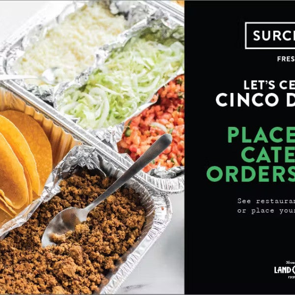 Surcheros® Spices Up Cinco de Mayo with Delectable Catering Options and Land O'Lakes Partnership