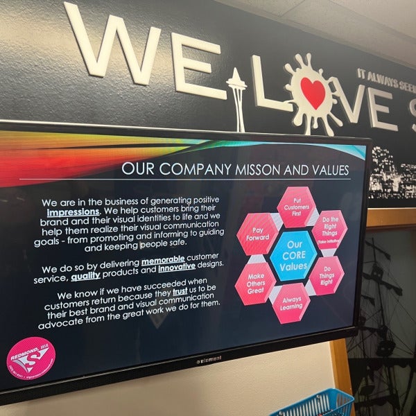 Bringing Our Mission to Life with Digital and Physical Signage - Redmond, WA.