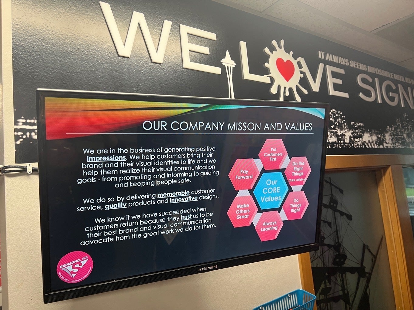 Bringing Our Mission to Life with Digital and Physical Signage - Redmond, WA.
