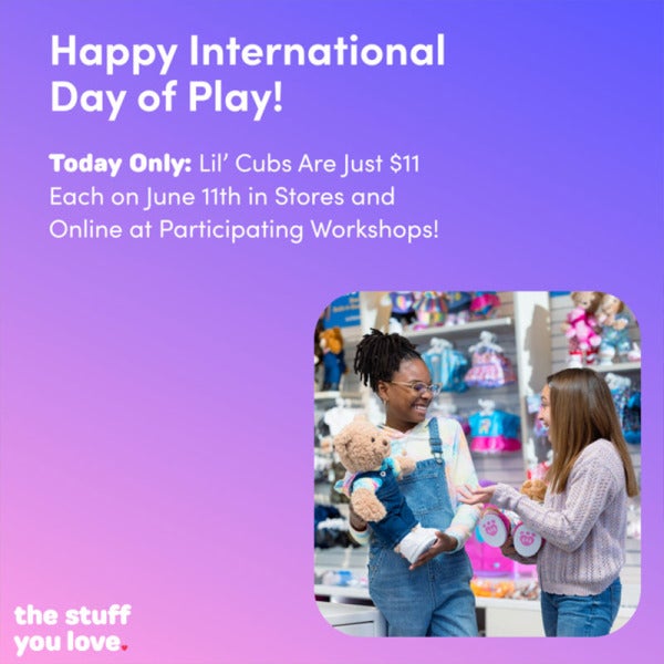 Build-A-Bear Workshop Celebrates International Day of Play and Promotes Learning and Well-Being with Special Event and Giveaways