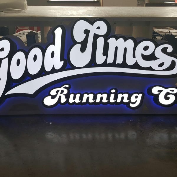 Good Times Channel Letters