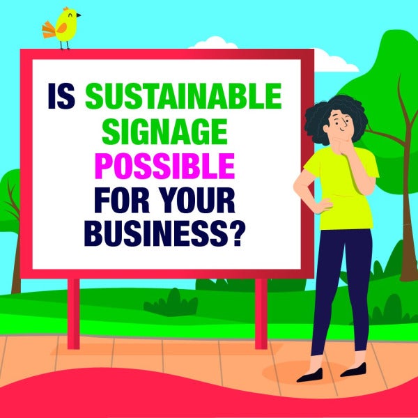 Transform your business with sustainable signage | Signarama North Sydney