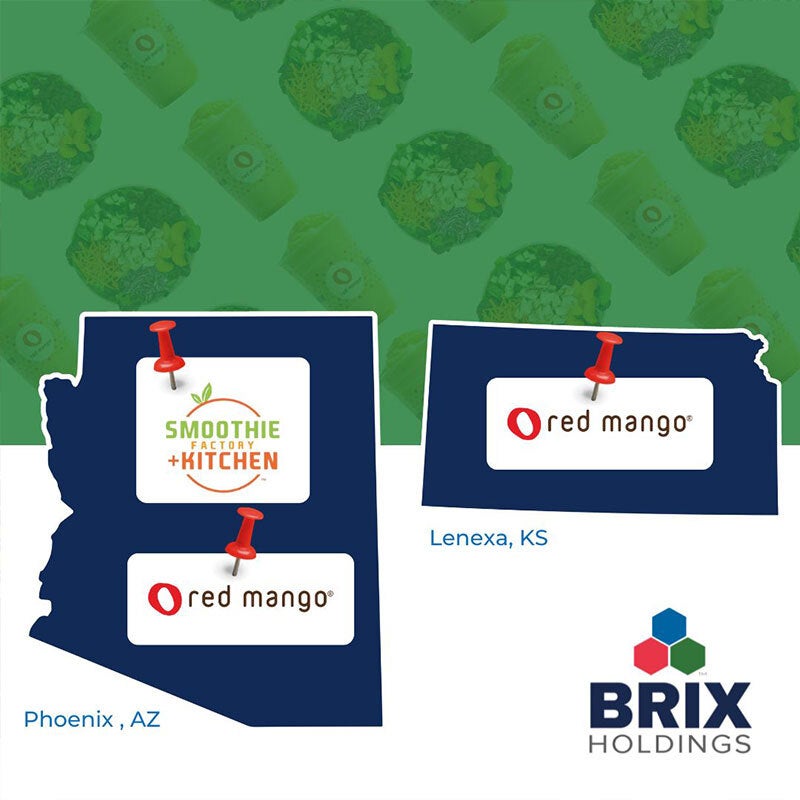 BRIX Holdings' Red Mango and Smoothie Factory + Kitchen Brands to Make Waves in Arizona and Missouri BRIX Holdings' Red Mango and Smoothie Factory + Kitchen Brands to Make Waves in Arizona and Missouri