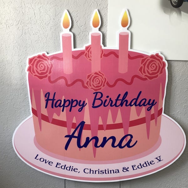 Die Cut Coroplast Cake