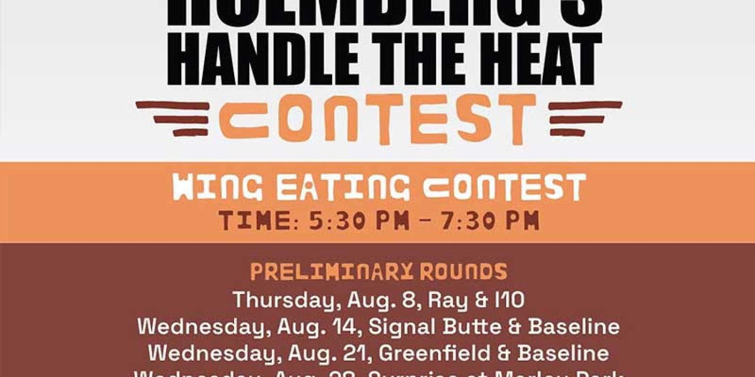 Get Ready to Sizzle as Holmberg’s “Handle the Heat” Wing-Eating Contest Heats Up Phoenix! Get Ready to Sizzle as Holmberg’s “Handle the Heat” Wing-Eating Contest Heats Up Phoenix!