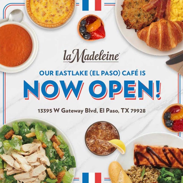 La Madeleine Expands to El Paso French Café's 4th Location with Drive