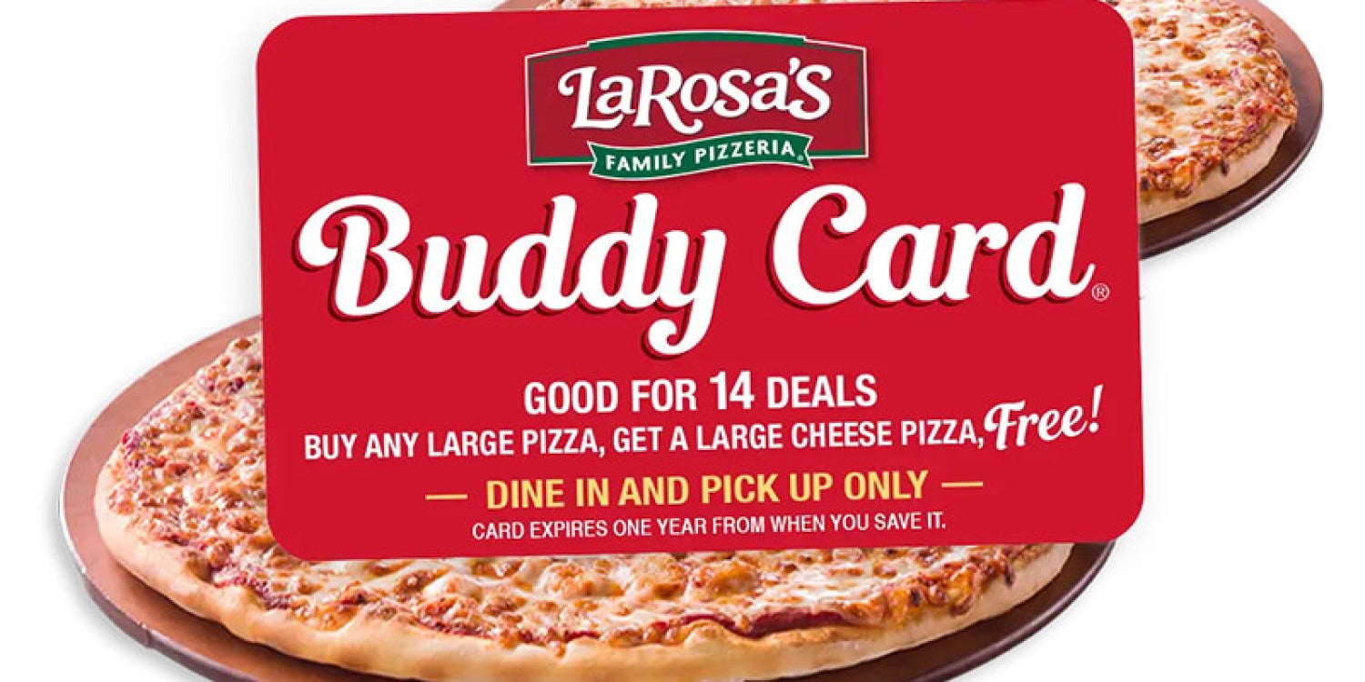LaRosa's Pizzeria Revamps Buddy Card Program For Community Impact LaRosa's Pizzeria Revamps Buddy Card Program For Community Impact