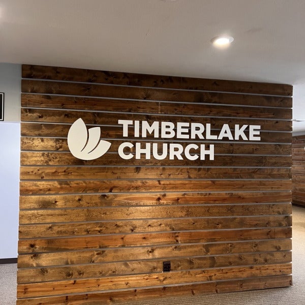 Custom Lobby Sign - Dimensional Letters - Timberlake Church, Duvall, WA