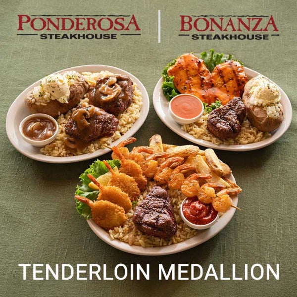 Indulge in a Festive Feast at Ponderosa & Bonanza Steakhouses: Introducing New Tenderloin Medallion Entrees and Holiday Buffet Delights Indulge in a Festive Feast at Ponderosa & Bonanza Steakhouses: Introducing New Tenderloin Medallion Entrees and Holiday Buffet Delights