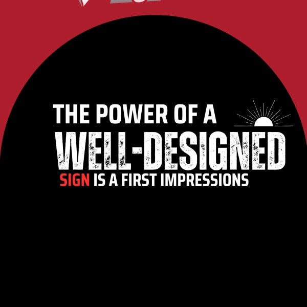 Crafting First Impressions: The Power of a Well-Designed Sign