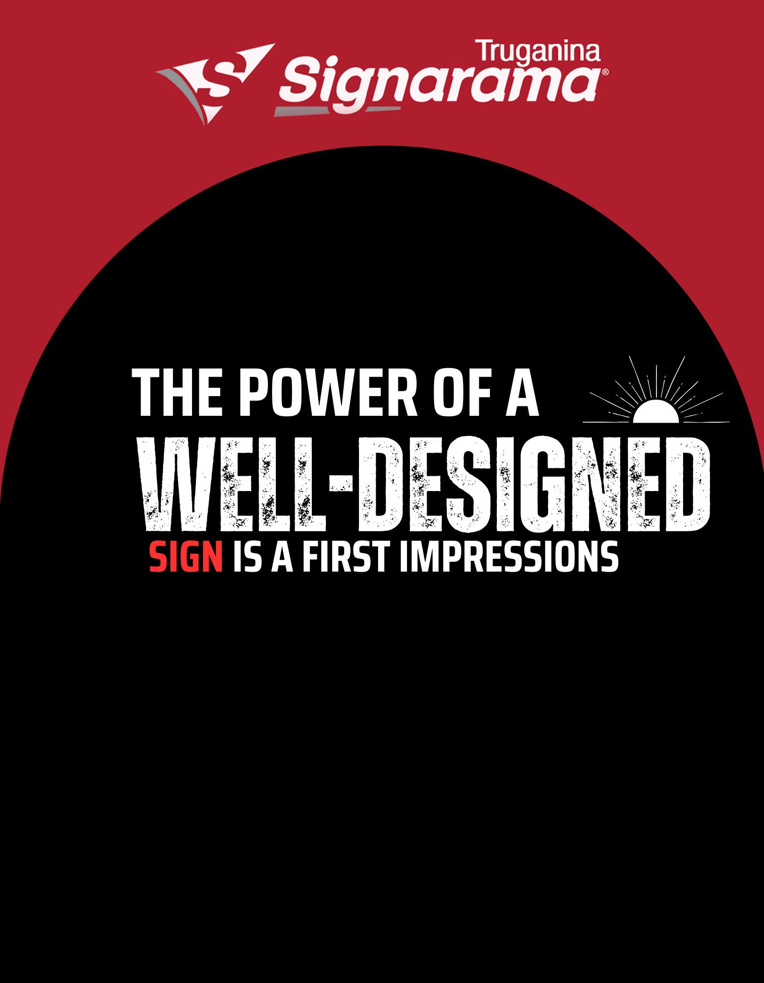 Crafting First Impressions: The Power of a Well-Designed Sign