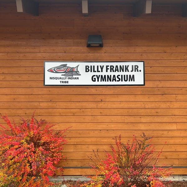 Nisqually Tribe - ACM Sign with Graphics