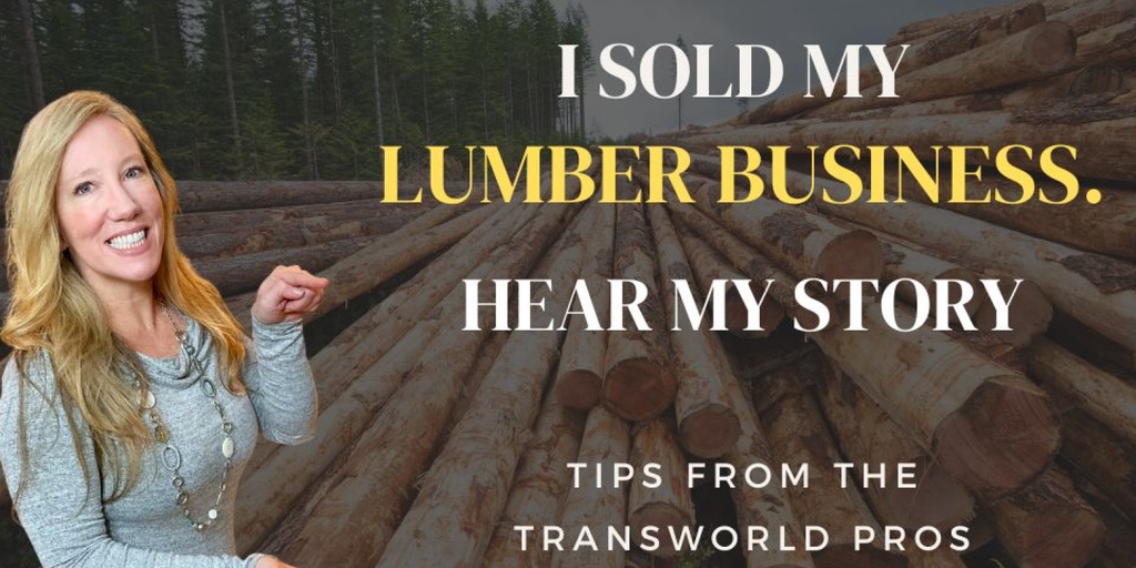 How To Sell A Lumber Business