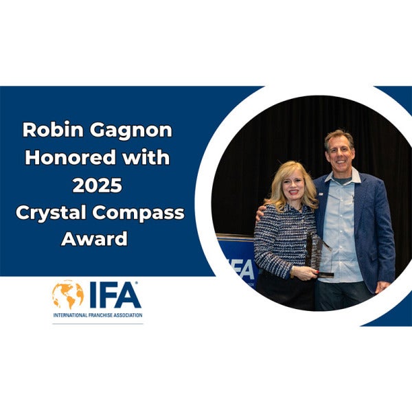 Robin Gagnon Shines Bright: The Queen of Franchising Receives the IFA Crystal Compass Award Robin Gagnon Shines Bright: The Queen of Franchising Receives the IFA Crystal Compass Award