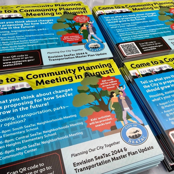 Signs of Community Engagements - Yard Signs, City of SeaTac, SeaTac, WA