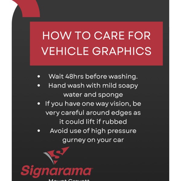 Tips for caring for your vehicle signage!