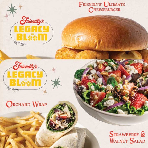 Friendly's Unveils Mouth-Watering "Legacy in Bloom" Seasonal Menu for its 90th Birthday Bash