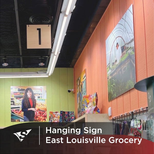 Louisville Grocery Gets Hanging Signs