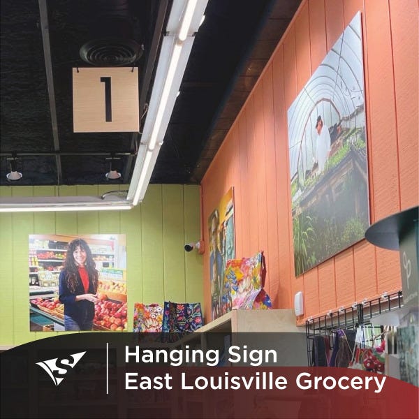 Louisville Grocery Gets Hanging Signs