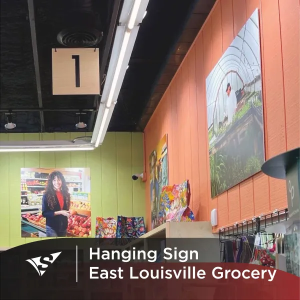 Louisville Grocery Gets Hanging Signs