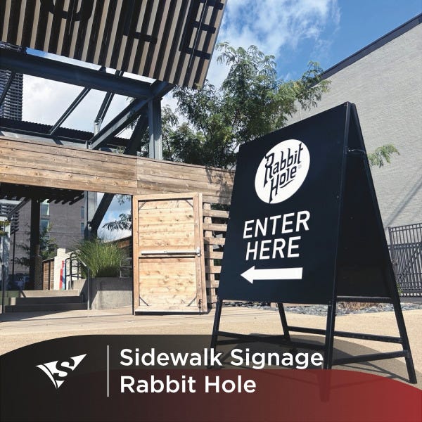 Rabbit Hole Gets Custom Sidewalk A-Frame Sign