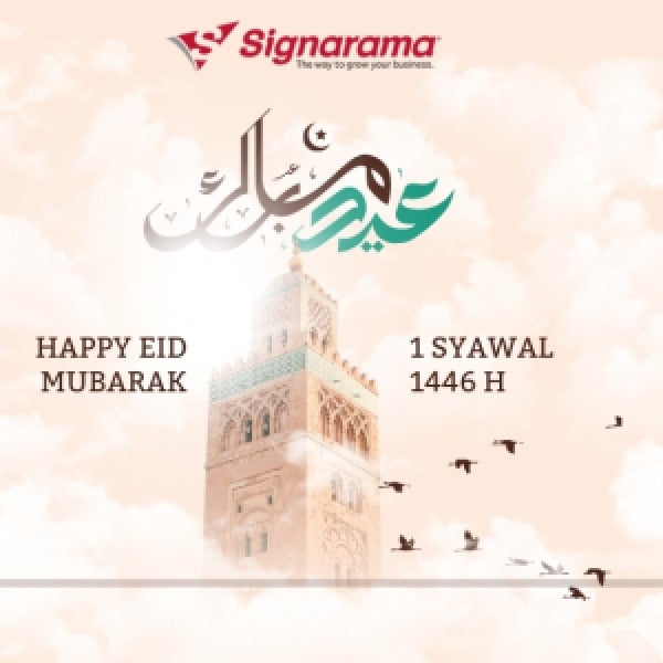 "Selamat Idul Fitri 1446 H – Raih Keberkahan & Kebersamaan Bersama Signarama Indonesia"