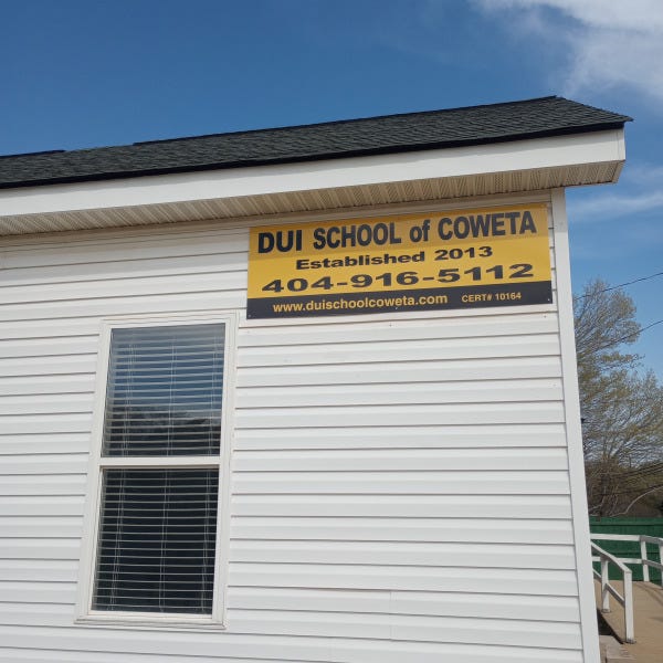 DUI School Of Coweta Side Building Sign