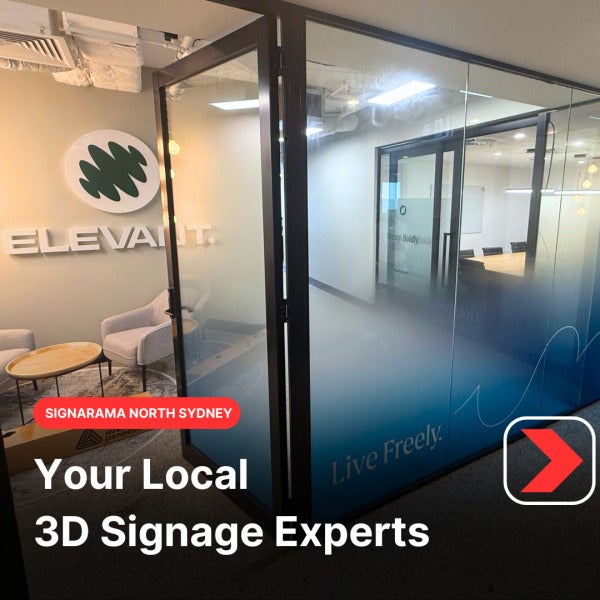 Signarama North Sydney—Experts in 3D Signs