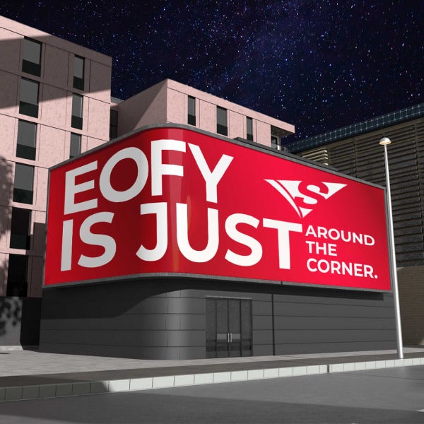 Maximise Your EOFY Sales with High-Impact Signage