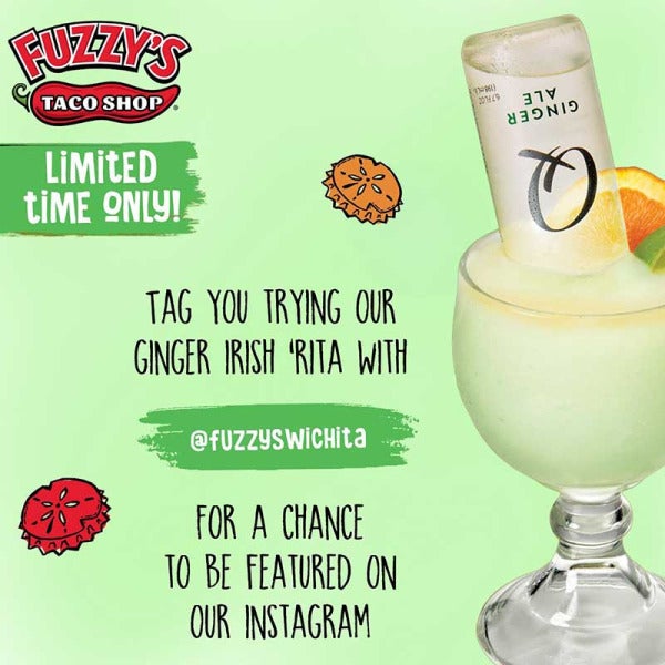 Get Lucky with Fuzzy's Taco Shop's Ginger Irish 'Rita This St. Patrick's Day Get Lucky with Fuzzy's Taco Shop's Ginger Irish 'Rita This St. Patrick's Day