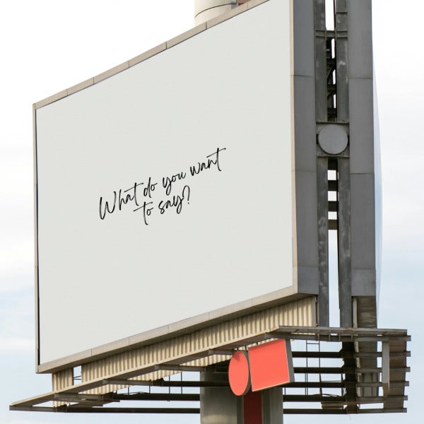 What does your signage say?