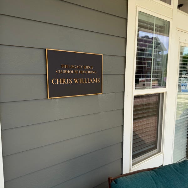Legacy Ridge Honoring Plan - Chris Williams Plaque