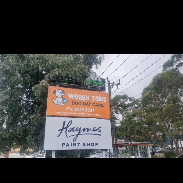Signage update - Waggy Tails Dog Day Care - Eltham VIC.
