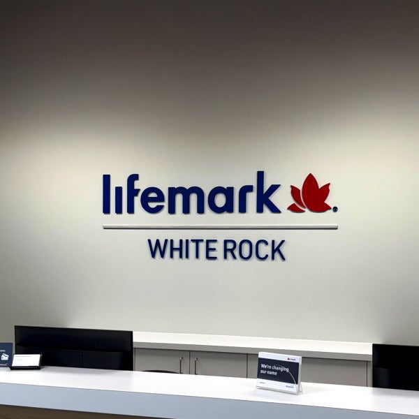 Reception signage for Lifemark White Rock