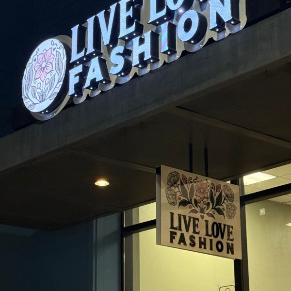 Live Love Fashion Channel Letters