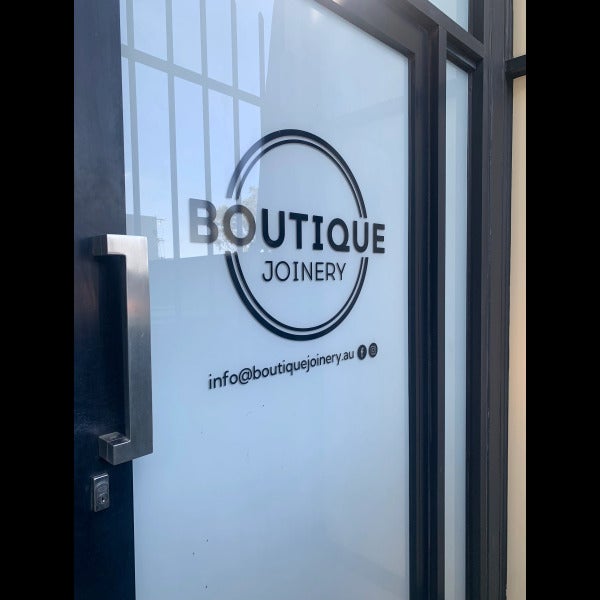 Factory Windows Signage - Boutique Joinery - Bundoora VIC.