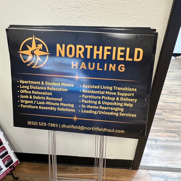 Custom yard signs for Northfield Hauling