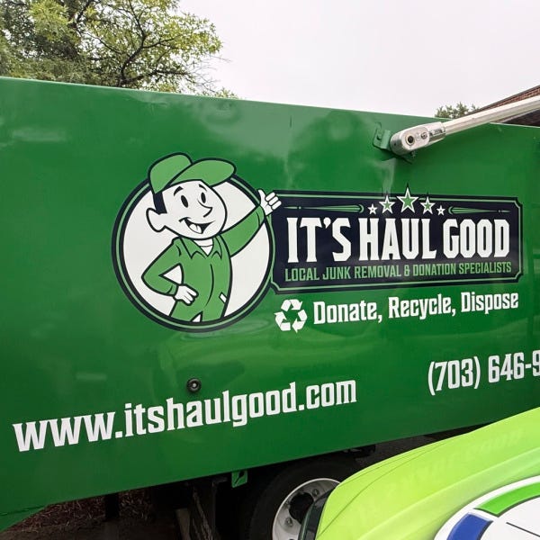 Custom Truck Decals in Tysons Corner | “It’s Haul Good” Junk Removal Stands Out on the Road