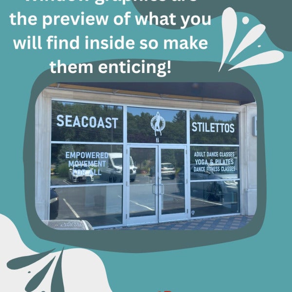 Window Graphics at Seacoast Stilettos