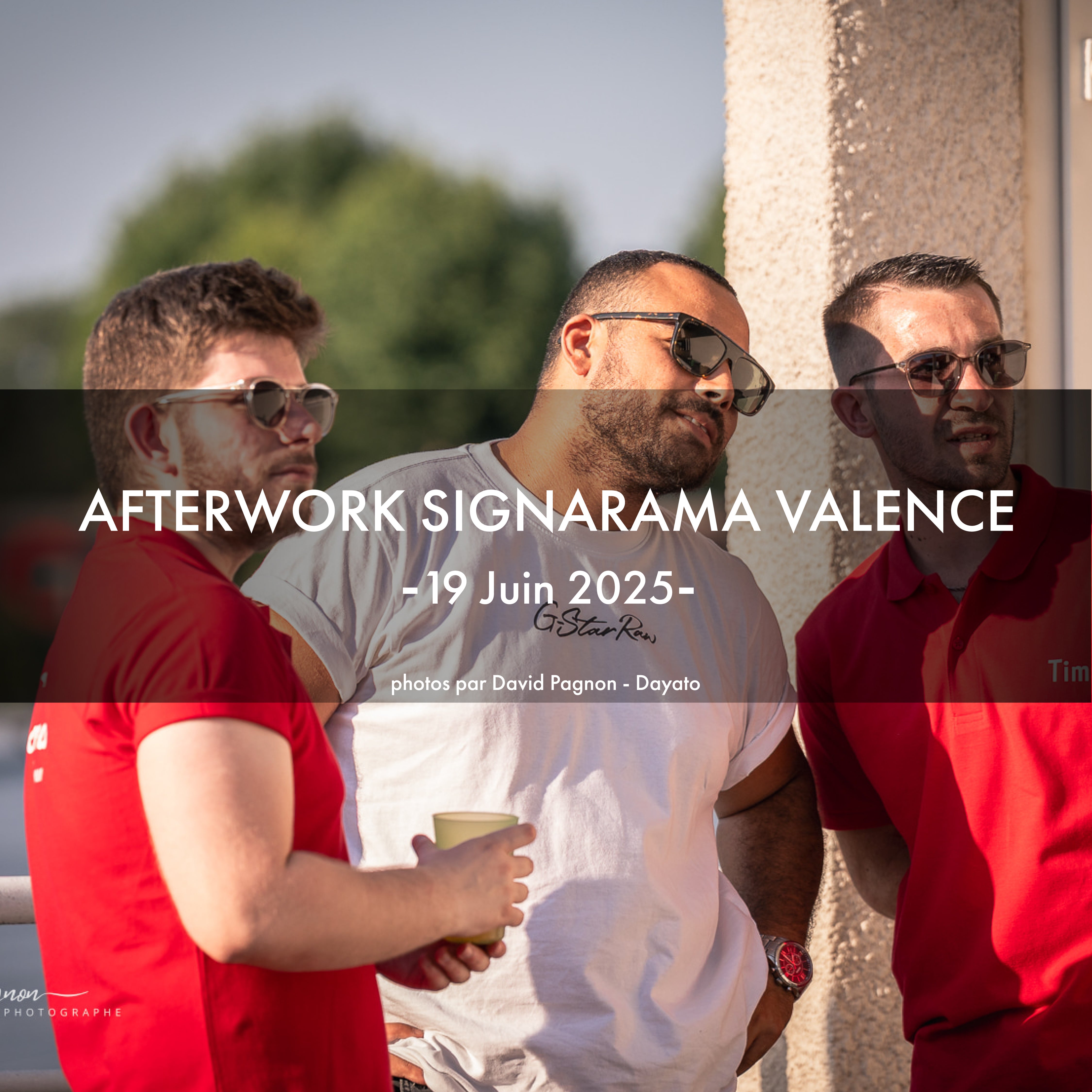 RETOUR SUR LA SUMMER PARTY SIGNARAMA VALENCE !