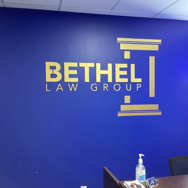 Northborough Bethel Law dimensional vinyl reception sign